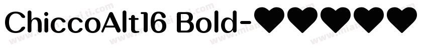 ChiccoAlt16 Bold字体转换
